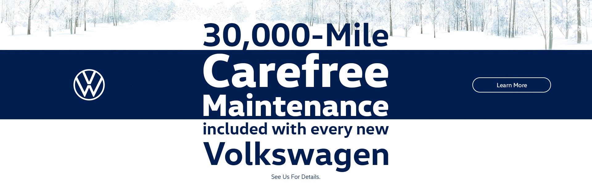 Carefree maintenance 